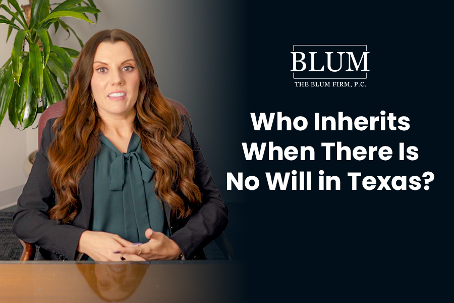 Who Inherits When There Is No Will in Texas?